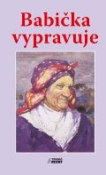 neuveden: Babička vypravuje