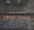 Orten Jiří: CD Elegie (Čte Mirek Kovářík)