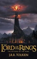 Tolkien John Ronald Reuel: The Lord of the Rings: The Return of the King