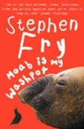 Fry Stephen: Moab is My Love