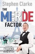 Clarke Stephen: The Merde Factor