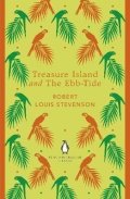 Stevenson Robert Louis: Treasure Island and The Ebb-Tide