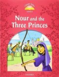 Arengo Sue: Classic Tales 2 Nour and the Three Princes with Audio Mp3 Pack (2nd)