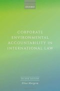 Morgera Elisa: Corporate Environmental Accountability in International Law 2E, 2nd