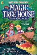 : Magic Tree House: Afternoon on the Amazon