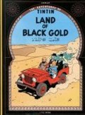 neuveden: TINTIN (15) Land of Black Gold