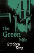 King Stephen: The Green Mile