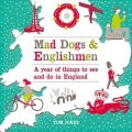 Jones Tom: Mad Dogs and Englishmen
