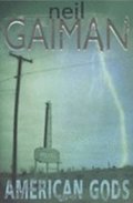 Gaiman Neil: American Gods