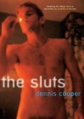 Cooper Dennis: The Sluts
