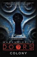 Heitz Markus: Doors: Colony