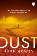Howey Hugh: Dust: The thrilling dystopian series, and the #1 drama in history of Apple 