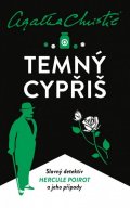 Christie Agatha: Temný cypřiš