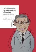 : Jean-Paul Sartre: myšlení o filozofii a literatuře