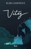 Janečková Klára: Vítěz