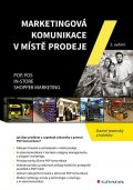 Jesenský Daniel: Marketingová komunikace v místě prodeje - POP, POS, In-store, Shopper Marke