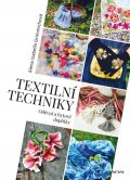 Grimmichová Isabella Alena: Textilní techniky - Oděvní a bytové doplňky