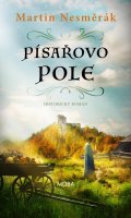Nesměrák Martin: Písařovo pole