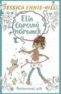 Ennis-Hill Jessica: Elin čarovný náramok 2: Prečarovaný psík