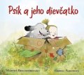 Brockenbrough Martha: Psík a jeho dievčatko (slovensky)