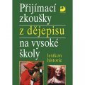 Veselý Zdeněk: Přijímací zkoušky z dějepisu na VŠ