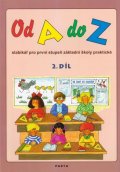 Dvořáková Dana: Od A do Z, slabikář pro 1. stupeň ZŠ praktické, 2. díl