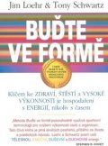Loehr Jim: Buďte ve formě
