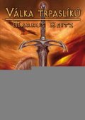 Heitz Markus: Trpaslíci 2 - Válka trpaslíků