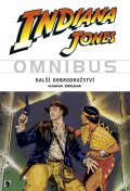 kolektiv autorů: Indiana Jones - Omnibus - Další dobrodružství - kniha druhá