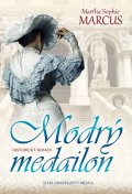 Marcus Martha Sophie: Modrý medailon