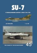 Dúbravčík Jan: Su-7 v československém letectvu v letech 1964-1990 1.a 2.díl