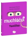 : Muchláčci 2 Tonička - Komiks pro nejmen