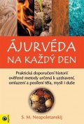 Neapoletanskij S. M.: Ájurvéda na každý den