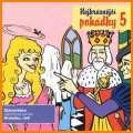neuveden: CD Nejkrásnější pohádky 5. - audiokniha