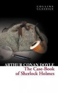 Doyle Arthur Conan: The Case-Book of Sherlock Holmes