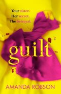 Robson Amanda: Guilt
