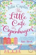 Caplinová Julie: The Little Cafe in Copenhagen