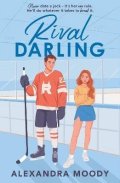 Moody Alexandra: Rival Darling