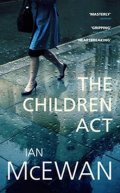 McEwan Ian: The Children Act