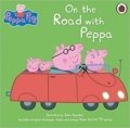 kolektiv autorů: Peppa Pig: On The Road with Peppa CD audio