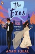 Iqbal Anam: The Exes: An Opposites Attract Romance