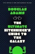 Adams Douglas: The Ultimate Hitchhiker´s Guide to the Galaxy: Five Novels in One Outrageou