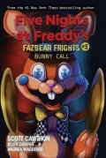 Cawthon Scott: Five Nights at Freddy´s 5 - Bunny Call