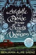 Sáenz Benjamin Alire: Aristotle and Dante Discover the Secrets of the Universe