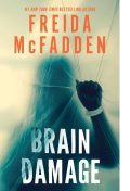 : Brain Damage