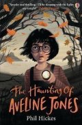 Hickes Phil: The Haunting of Aveline Jones