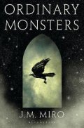 Miro J. M.: Ordinary Monsters : (The Talents Series 1)