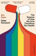 Daisy Fancourt: Art Cure