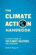 Roop Heidi: The Climate Action Handbook: A Visual Guide to 100 Climate Solutions for Ev