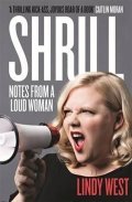 West Lindy: Shrill: Notes from a Loud Woman
